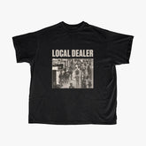 Local Dealer T-Shirt