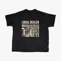 Local Dealer T-Shirt