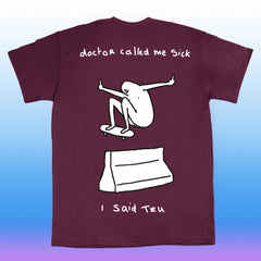 sick tee Burgundy