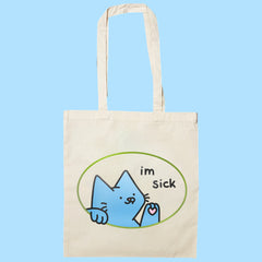 sick of you totebag natural