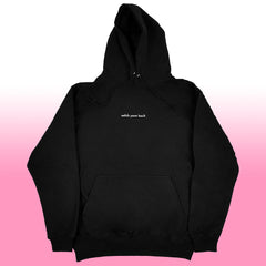 watch ur back hoodie black